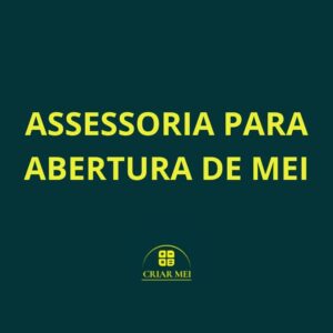 ASSESSORIA PARA ABERTURA DE MEI