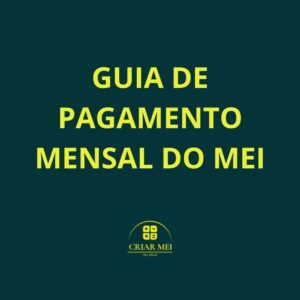 GUIA DE PAGAMENTO MENSAL DO MEI