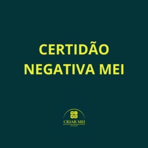 CERTIDÃO NEGATIVA MEI